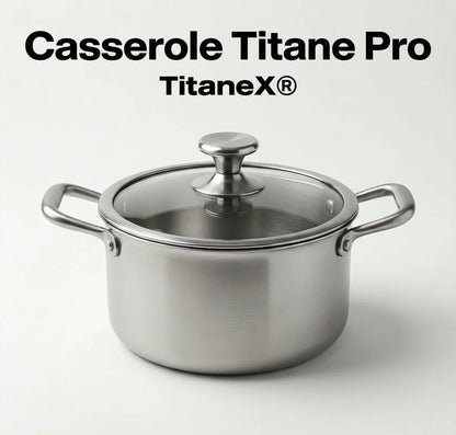 Casserole Titane Pro - TitaneX®