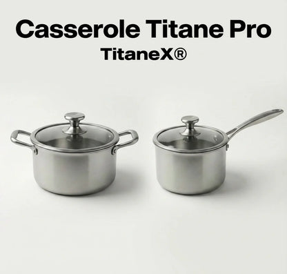 Casserole Titane Pro - TitaneX®