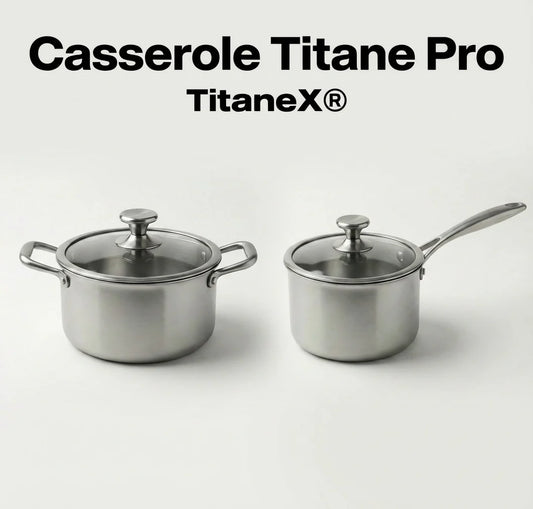 Casserole Titane Pro - TitaneX®